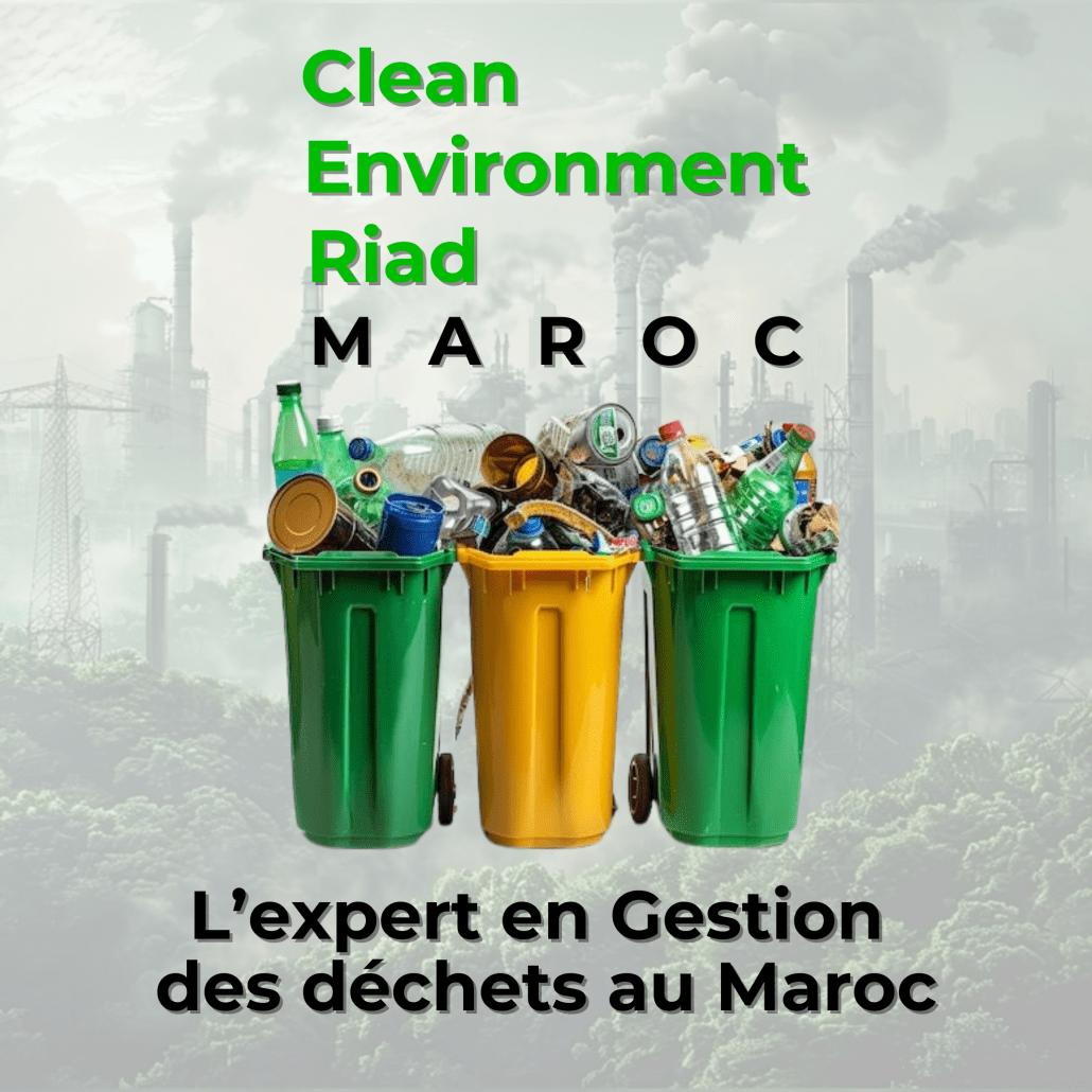 CER Maroc gestion des déchets L'image présente une initiative axée sur la gestion des déchets au Maroc, mettant en avant le slogan "Clean Environment Riad MAROC". Au centre, trois poubelles colorées (verte, jaune, et verte) débordent de déchets recyclables comme des bouteilles en plastique et des canettes, symbolisant l'engagement envers le tri et le recyclage. En bas, le texte "L'expert en Gestion des déchets au Maroc" souligne le rôle de l'organisation en tant que spécialiste dans ce domaine. Les couleurs et les éléments visuels reflètent une approche écologique et responsable.